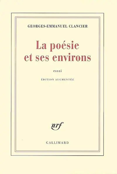 La poésie et ses environs : essai