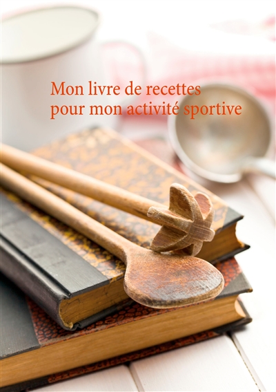Mon livre de recettes pour...