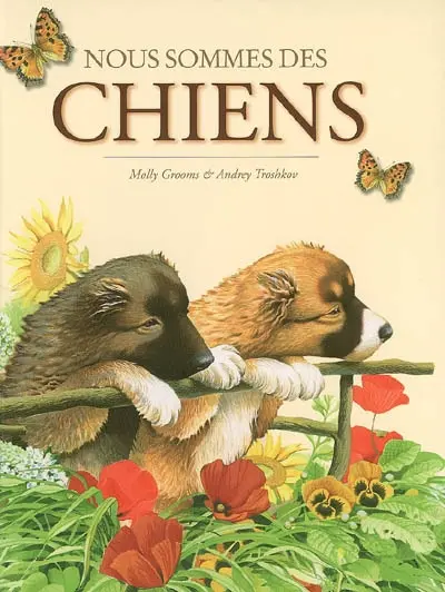 Nous sommes des chiens