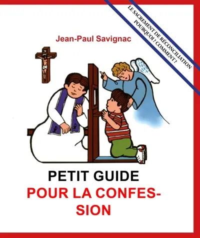 Petit guide pour la confession des enfants : de 7 à 10 ans