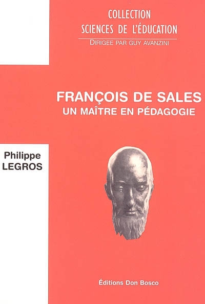 François de Sales, un maître en pédagogie