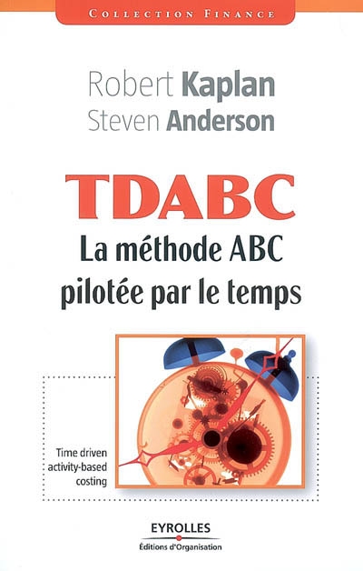 TDABC : la méthode ABC pilotée par le temps