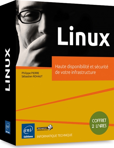 Linux : haute disponibilité et sécurité de votre infrastructure