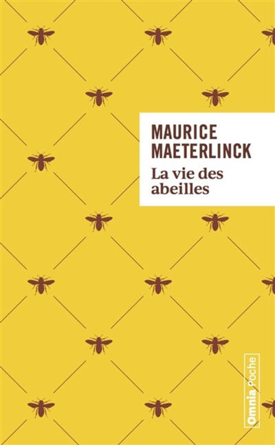 La vie des abeilles