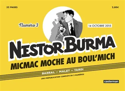 Micmac moche au Boul'Mich, Nestor Burma, n° 3