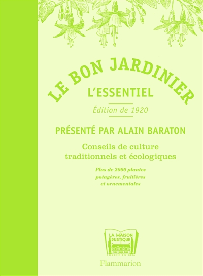 Le bon jardinier : l'essentiel