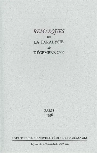Remarques sur la paralysie de décembre 1995