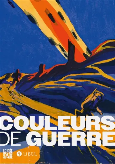 Couleurs de guerre : exposition, Meaux, Musée de la Grande guerre du pays de Meaux, du 4 avril 2026 au 3 janvier 2027