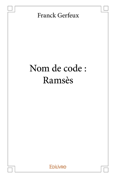 Nom de code : ramsès