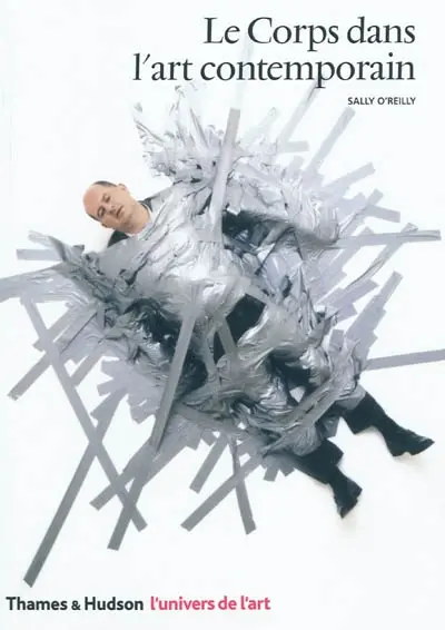 Le corps dans l'art contemporain
