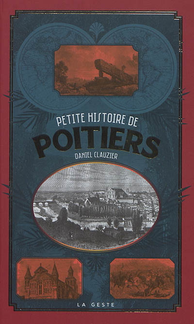 Petite histoire de Poitiers