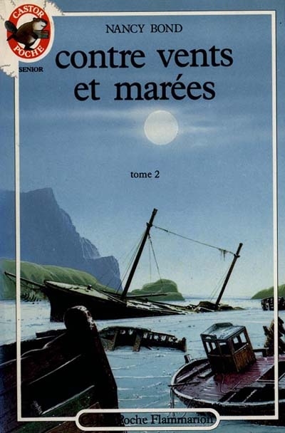 Contre vents et marées (t.2)