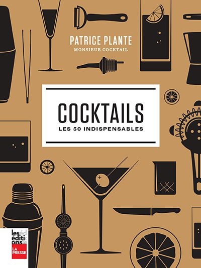 Cocktails : les 50 indispensables