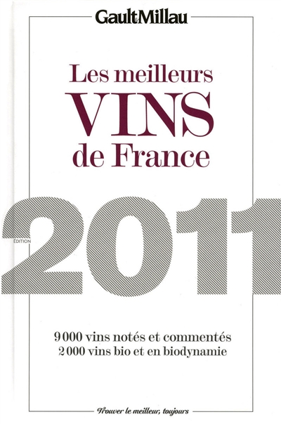 Le guide des vins 2011 Gault-Millau