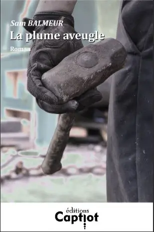 La plume aveugle