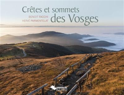 Crêtes et sommets des Vosges