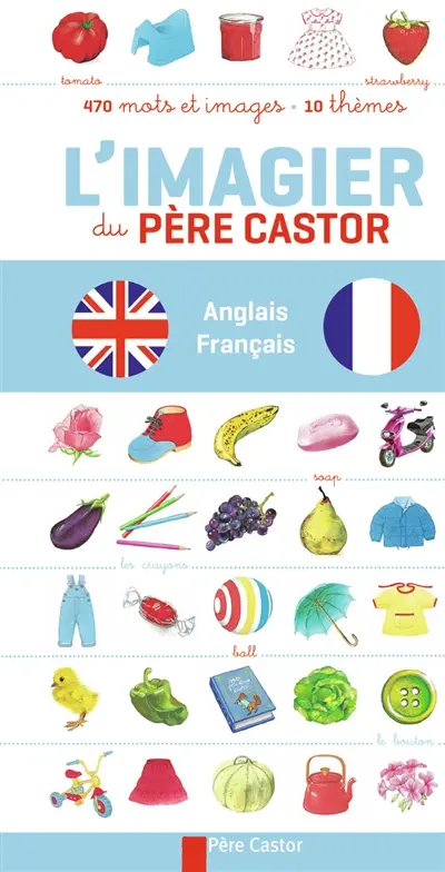 L'imagier du Père Castor : anglais français