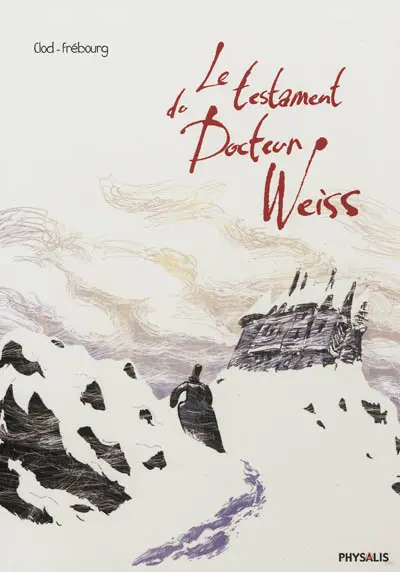 Le testament du docteur Weiss