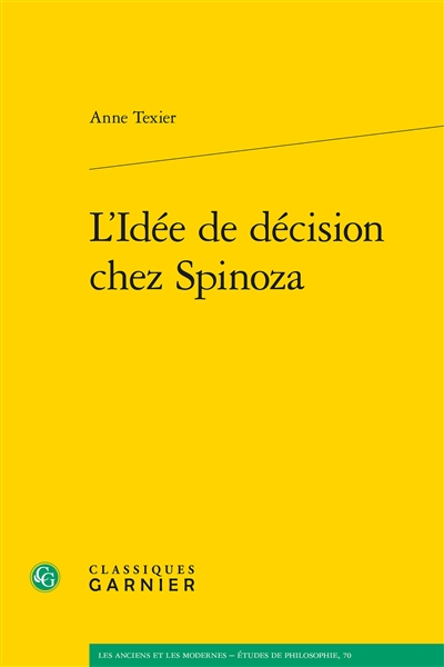L'idée de décision chez Spinoza