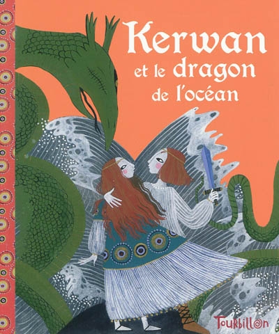Kerwan et le dragon de l'océan