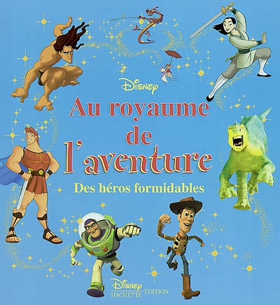 Disney Au royaume de l'aventure