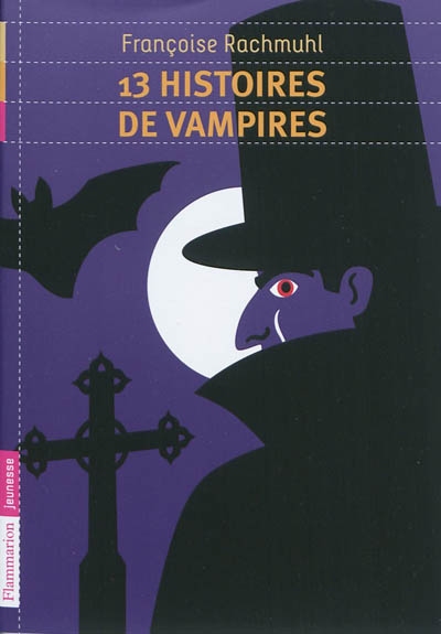 13 histoires de vampires