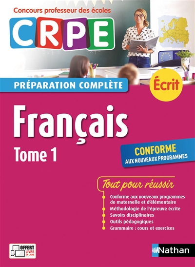Français : CRPE, préparation complète, écrit : conforme aux nouveaux programmes. Vol. 1