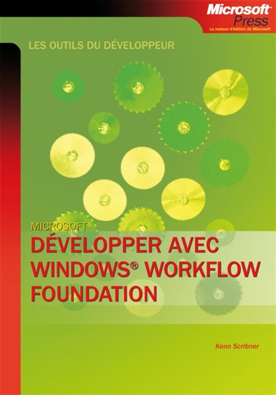 Développer avec Windows Workflow Foundation