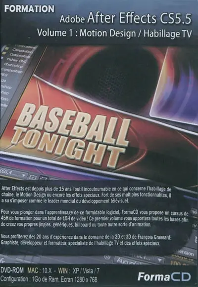 Formation Adobe after effects CS5.5. Vol. 1. Motion design, habillage TV