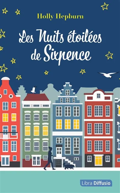 Les nuits étoilées de Sixpence