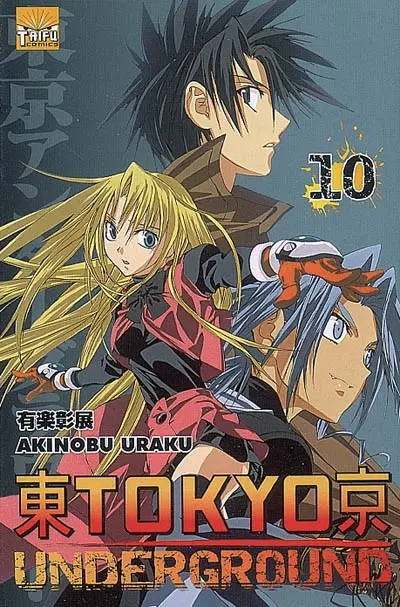 Tokyo underground. Vol. 10