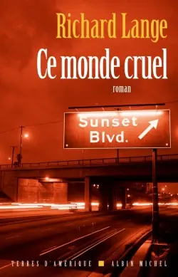 Ce monde cruel