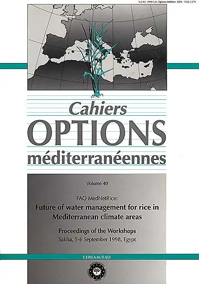 Future of water management for rice in Mediterranean climate areas : proceedings of the Sakha workshops, 5-6 september 1998, Egypt