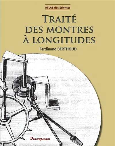 Traité des montres à longitudes
