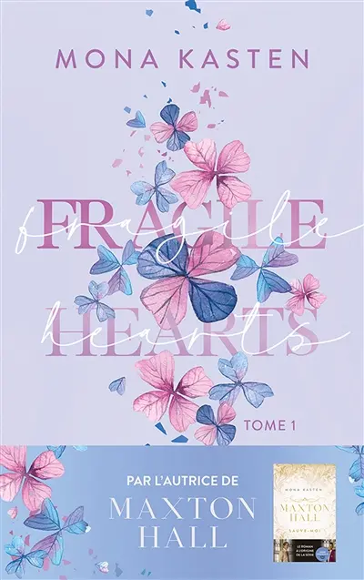 Fragile hearts. Vol. 1