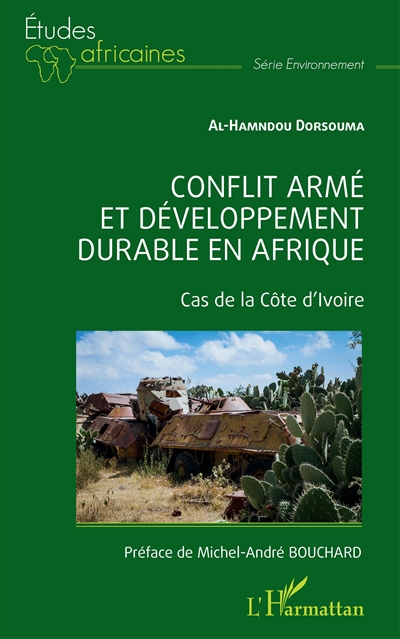 Conflit armé et développement durable en Afrique : cas de la Côte d'Ivoire