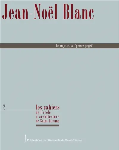 Le projet et la pensée-projet