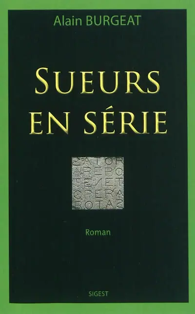 Sueurs en série