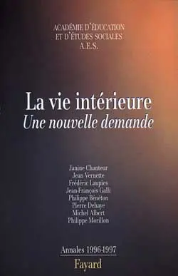 La vie intérieure : une nouvelle demande