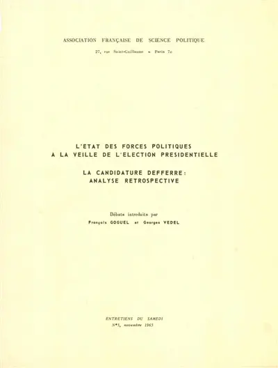 L'Etat des forces politiques à la veille de l'élection présidentielle
