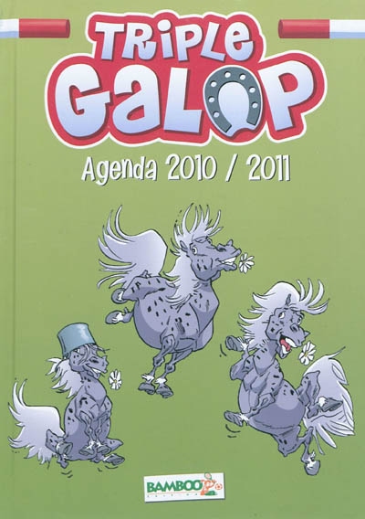 Triple galop : agenda 2010-2011