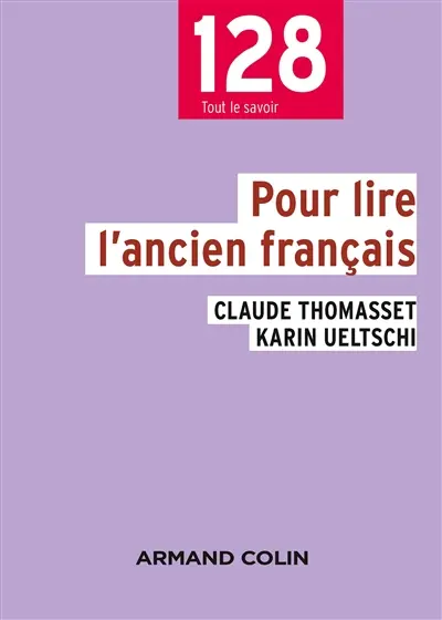 Pour lire l'ancien français