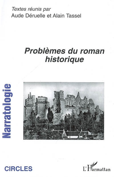 Narratologie, n° 7. Problèmes du roman historique