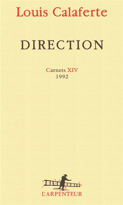 Carnets. Vol. 14. Direction : 1992