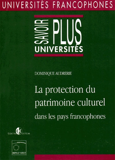 La protection du patrimoine culturel dans les pays francophones