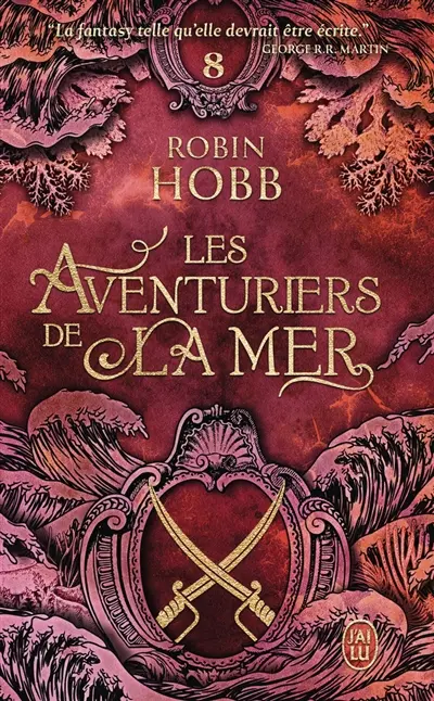Les aventuriers de la mer. Vol. 8. Ombres et flammes