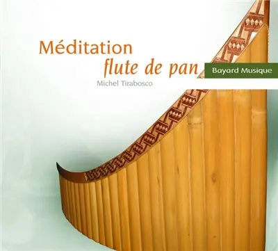 Méditation flûte de pan