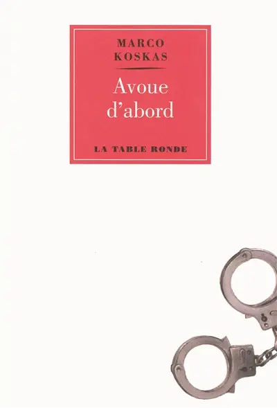 Avoue d'abord