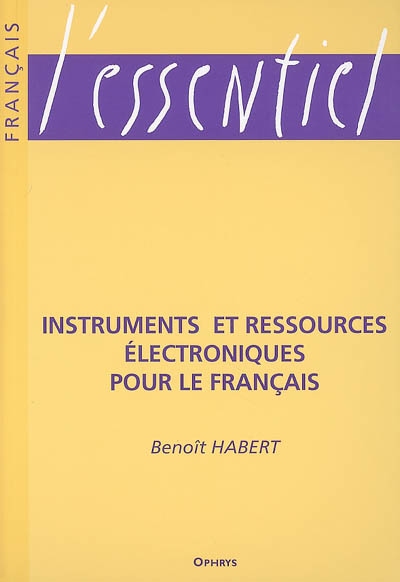 Instruments et ressources électroniques pour le français