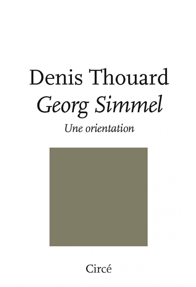 Georg Simmel : une orientation